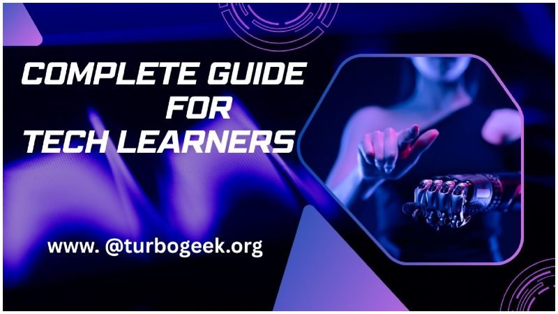 TurboGeek.org – Complete Guide for Tech Learners